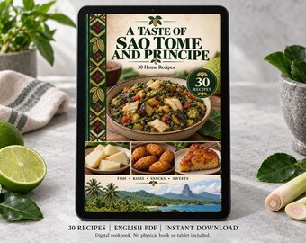 May include: A digital cookbook titled A Taste of Sao Tome and Principe featuring 30 home recipes. The cover displays a bowl of cooked greens and fish, smaller images of food, and a coastal landscape. Text includes 30 Recipes and Fish, Bases, Snacks, Sweets.