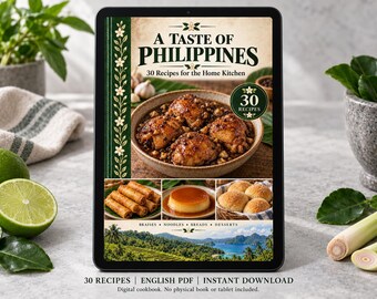 May include: A digital cookbook cover titled A Taste of Philippines with the subtitle 30 Recipes for the Home Kitchen. The cover features a bowl of chicken adobo, spring rolls, flan, bread, and a tropical landscape photo.