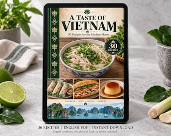 Vietnam Cookbook PDF - 30 Recipes, English Digital Download