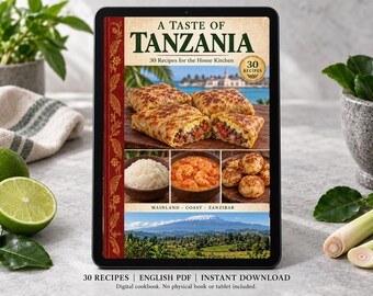 Tanzania Cookbook PDF - 30 Recipes, English Digital Download