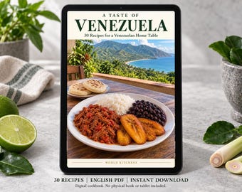Venezuela Cookbook PDF - 30 Recipes, English Digital Download