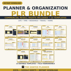 Peut inclure: Un ensemble de planificateurs et d'organisation PLR comprenant 13 modèles modifiables pour Excel et Google Sheets. Le graphique affiche des titres tels que Event, Time Blocking, Workout, Life, Book Tracker, Project, ADHD, Wedding, Teacher, Travel, Moving, Content et Family Household.
