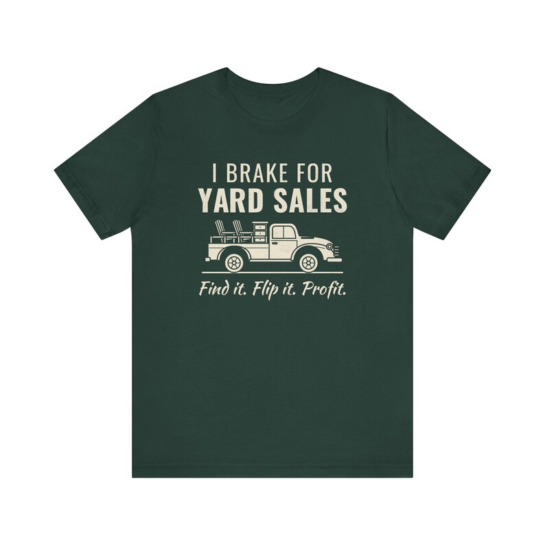 I Brake for Yard Sales Shirt, Vintage Pickup Truck T-Shirt, Find It Flip It Profit, Reseller Flipper Gift image 1