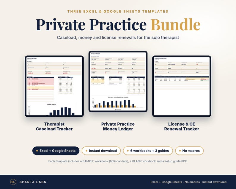 May include: A digital bundle of three Excel and Google Sheets templates titled Private Practice Bundle. It includes a Therapist Caseload Tracker, Private Practice Money Ledger, and License & CE Renewal Tracker, featuring data tables and charts.