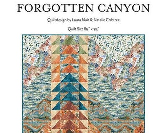 Forgotten Canyon 65" x 75" Quilt Pattern CJP 2301 Designs by Create Joy Project Desert Oasis Geometric Nature Quilt Pattern