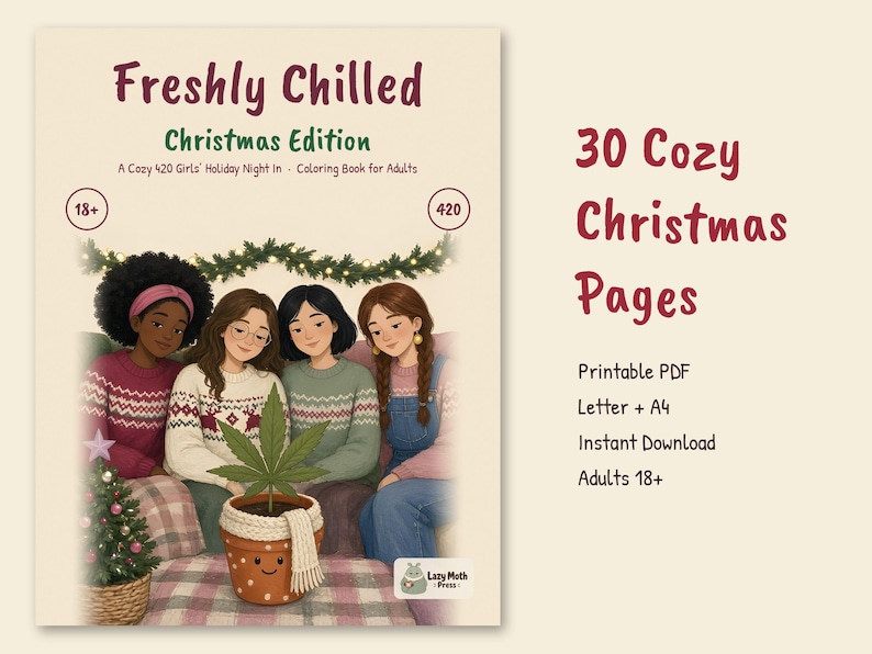 Stoner Christmas Coloring Book PDF 18+, Freshly Chilled 420 Holiday Girl's Night, 30 Trippy Printable Adult Coloring Pages, Xmas Gift image 1
