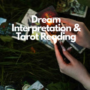 May include: A set of tarot cards scattered on grass, with one card held up and illuminated by a small flame. The text 'Dream Interpretation & Tarot Reading' is overlaid in white. The cards feature various illustrations and dark, moody color palettes.