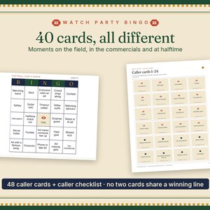 May include: Watch Party Bingo game set featuring 40 unique cards with football-themed prompts for field moments, commercials, and halftime. Includes a sheet of 24 caller cards, a caller checklist, and a grid with a free space in the center.