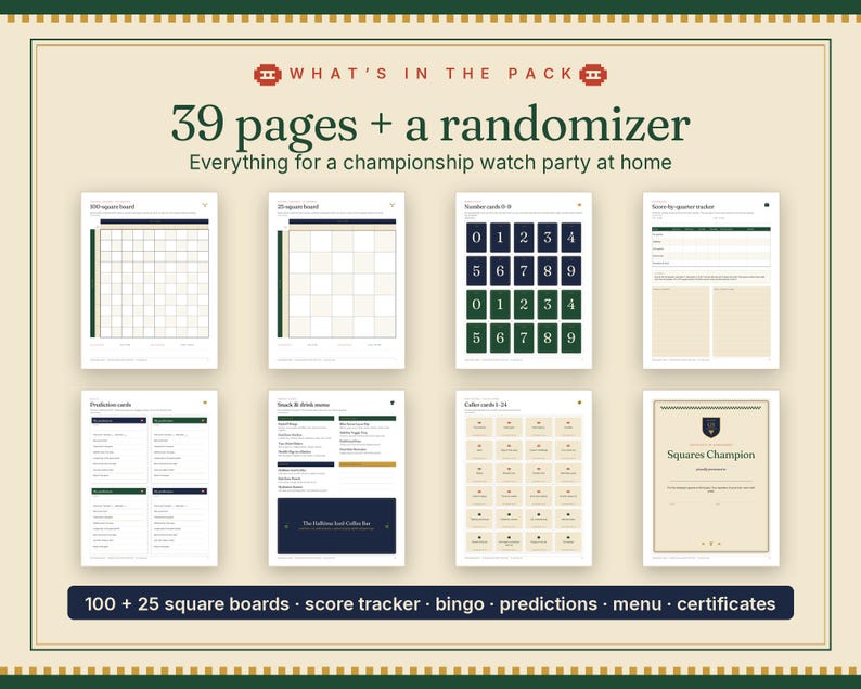 May include: A digital party game pack featuring 39 pages and a randomizer. The set includes 100 and 25 square boards, a score tracker, bingo, prediction cards, a menu, and certificates. The text reads: WHAT'S IN THE PACK, 39 pages + a randomizer, Everything for a championship watch party at home, 100 + 25 square boards, score tracker, bingo, predictions, menu, certificates.