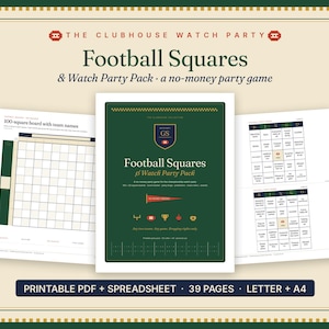 May include: A printable football squares and watch party game pack featuring a 100-square board, bingo cards, and a central green cover page with the text The Clubhouse Watch Party, Football Squares & Watch Party Pack, a no-money party game.