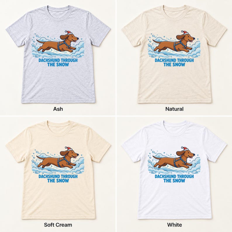 Dachshund Through the Snow Christmas shirt — color options