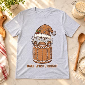Bake Spirits Bright Christmas shirt — lifestyle photo