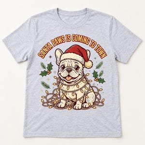 Frenchie Santa Paws Christmas shirt — flat lay