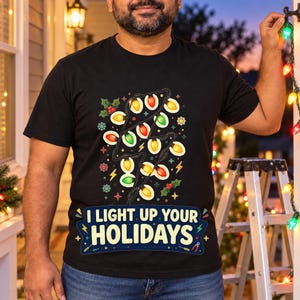 Lit-Up Holidays shirt — lifestyle photo