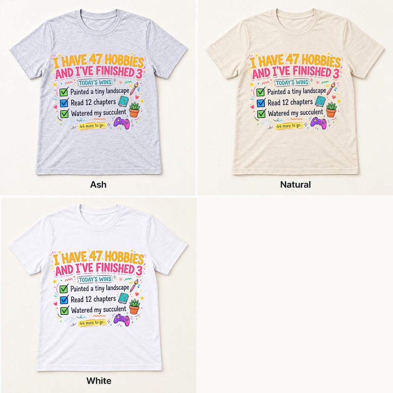47 Hobbies shirt — color options