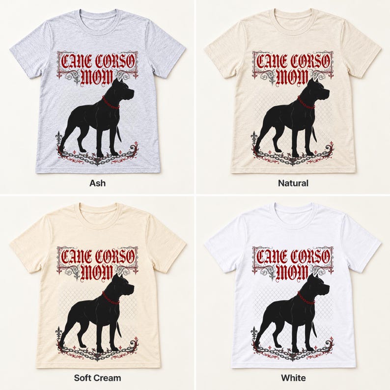 Cane Corso Mom shirt — color options