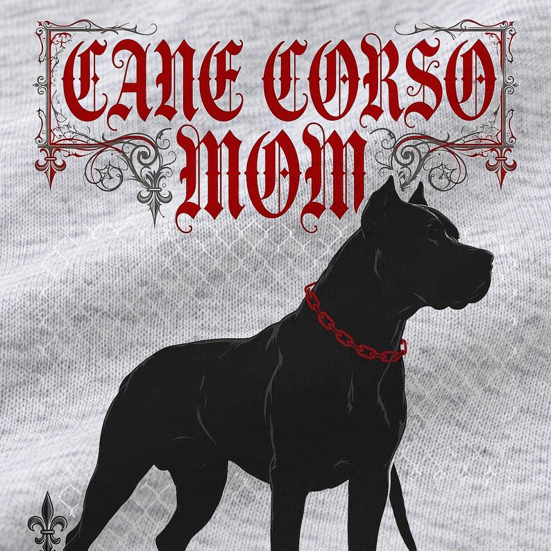 Cane Corso Mom shirt — design close-up