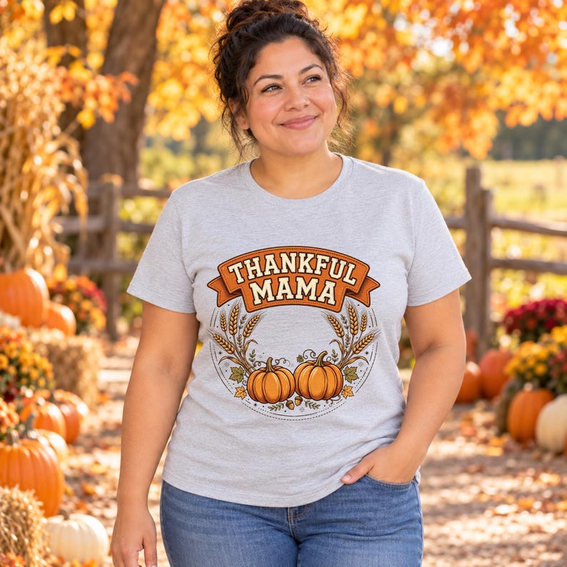 Thankful Mama Thanksgiving shirt — lifestyle photo