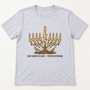 Eight Nights of Light Hanukkah shirt — flat lay