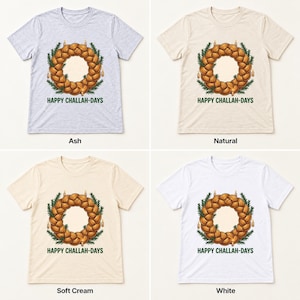 Happy Challah-days Hanukkah shirt — color options