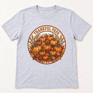Thankful Papa Thanksgiving shirt — flat lay