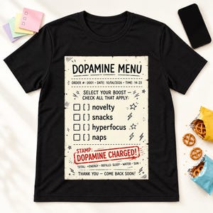 Dopamine Menu shirt — lifestyle photo