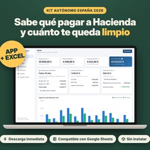 Pode incluir: Uma tela de laptop exibe um painel financeiro intitulado KIT AUTÓNOMO ESPAÑA 2026 com o texto Sabe qué pagar a Hacienda y cuánto te queda limpio. Um selo amarelo indica APP + EXCEL. A interface mostra vários dados financeiros e gráficos.