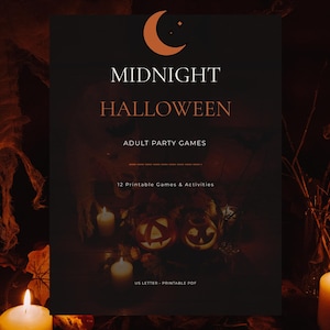 Peut inclure: Un document imprimable rectangulaire noir intitulé MIDNIGHT HALLOWEEN ADULT PARTY GAMES avec une icône de croissant de lune orange. Le texte inclut 12 Printable Games & Activities et US LETTER - PRINTABLE PDF en blanc et orange.