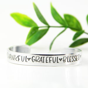 Hand Stamped Bracelet - Thankful Grateful Blessed Bracelet