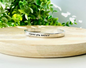 Love You More Metal Stamped Bracelet Cuff