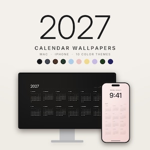 May include: A digital 2027 calendar wallpaper set for Mac and iPhone featuring 10 color themes. The display shows a computer monitor with a dark calendar interface and a smartphone with a light-colored calendar lock screen display.