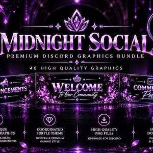 May include: A digital graphics bundle titled Midnight Social Premium Discord Graphics Bundle featuring purple floral accents, a lotus icon, and text labels for Announcements, Welcome To Our Community, and Community Poll with 40 graphics included.