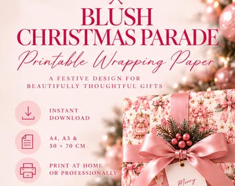 Pink Christmas Wrapping Paper | Blush Christmas Parade Printable Gift Wrap | Santa Reindeer Nutcracker Design | Digital Download