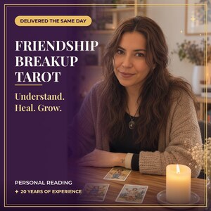 Same Day Friendship Breakup Tarot Reading | Falling Out, Lost Friend & Healing Friend Heartbreak, Psychic Reading, Written Reading