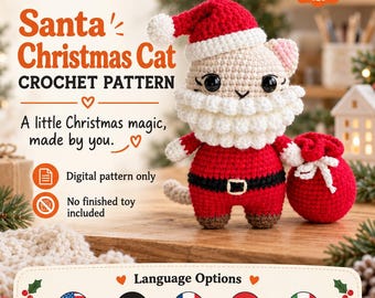 May include: A crochet pattern for a Santa Christmas cat, featuring text that reads PetsYarn, Santa Christmas Cat CROCHET PATTERN, A little Christmas magic, made by you, Digital pattern only, and No finished toy included.