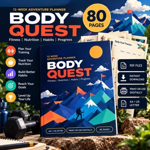 May include: A 12-week adventure planner titled Body Quest with 80 pages. The cover features a mountain landscape with a hiker, a yellow sun, and text including Fitness, Nutrition, Habits, Progress. Includes PDF files, instant download, and A4 or US Letter size.