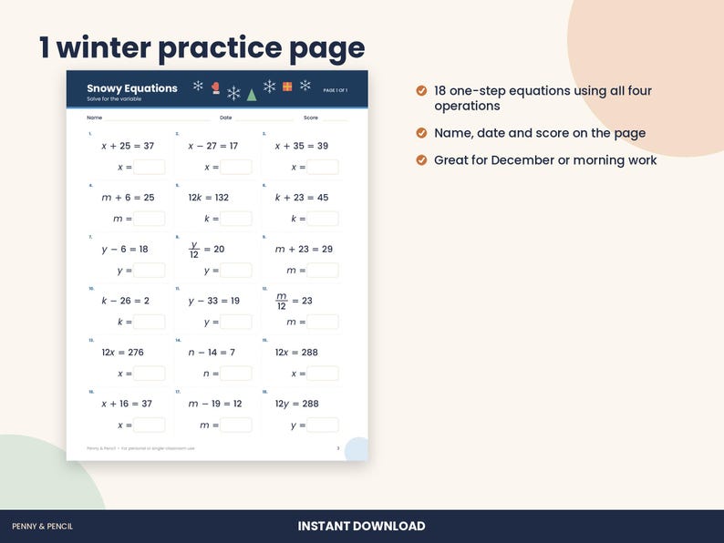 May include: A white printable maths worksheet titled Snowy Equations featuring eighteen one-step algebraic equations with variables, blank answer boxes, and a dark blue header decorated with small winter-themed icons like snowflakes and gifts.