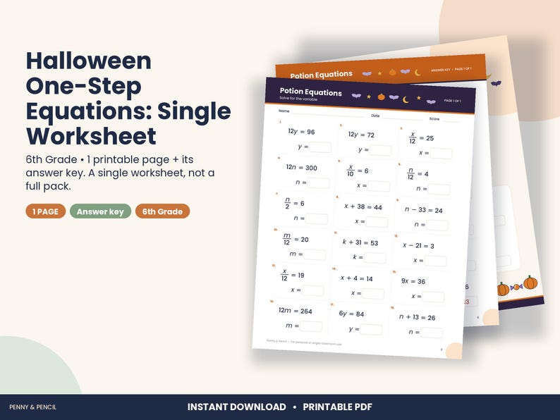 Op de afbeelding: Een printbaar Halloween-wiskundewerkblad getiteld Potion Equations met algebra&iuml;sche vergelijkingen in &eacute;&eacute;n stap voor de 6e klas, inclusief een apart antwoordenblad met decoratieve pompoen-, vleermuis- en maanpictogrammen.