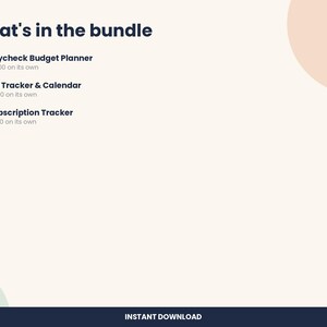 Pu&ograve; includere: Un elenco di bundle digitale intitolato What's in the bundle che include un Paycheck Budget Planner, Bill Tracker & Calendar e Subscription Tracker. Lo sfondo &egrave; bianco sporco con accenti circolari color pesca e verde salvia.