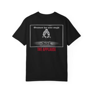 There Shall Be No Applause Motivational Shirt for Men Dark Grind Mindset Gym Tee Black