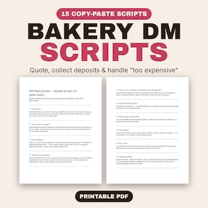 Pode incluir: Um documento digital intitulado 15 Copy-Paste Scripts Bakery DM Scripts, apresentando duas páginas brancas de texto com modelos de negócios numerados para consultas, orçamentos, depósitos e gestão de objeções de preço, em PDF.