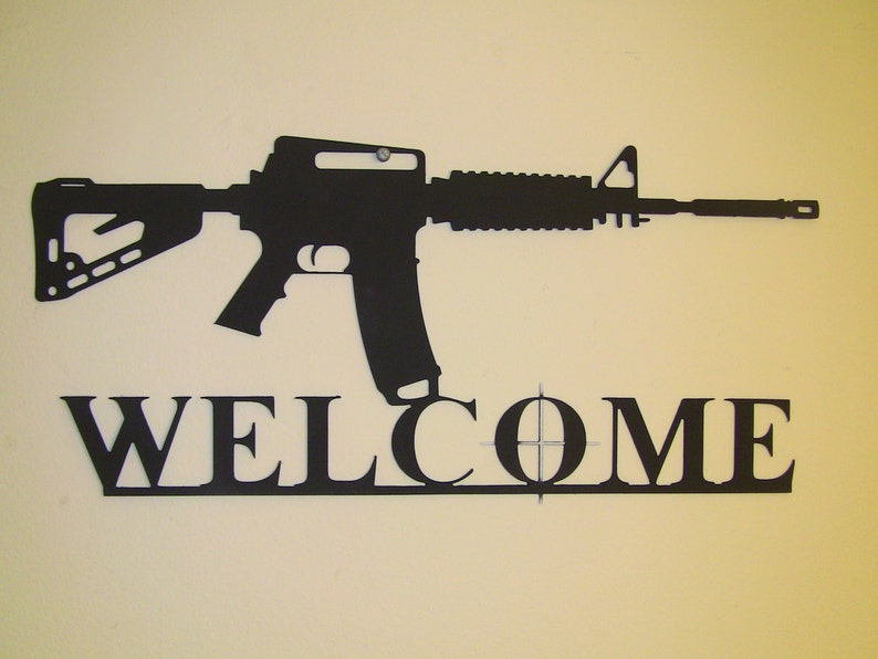 AR-15 Colt Welcome Sign Gun owner Protected Property image 1