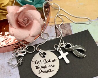 Brain Cancer Tumor Survivor Jewelry - Gray Ribbon Necklace - With God All Things are Possible