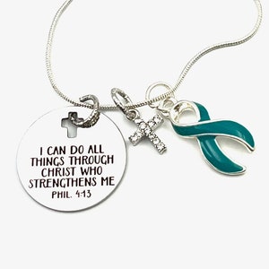 Ovarian Cancer, Myasthenia Gravis, PTSD, Trigeminal Neuralgia Scleroderma Survivor - Teal Ribbon Necklace - I Can All Things Through Christ