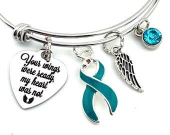 Teal Ribbon Sympathy Bracelet - Your Wings Were Ready - Ovarian Cancer, Trigeminal Neuralgia, Myasthenia Gravis Awareness - Memory Jewelry