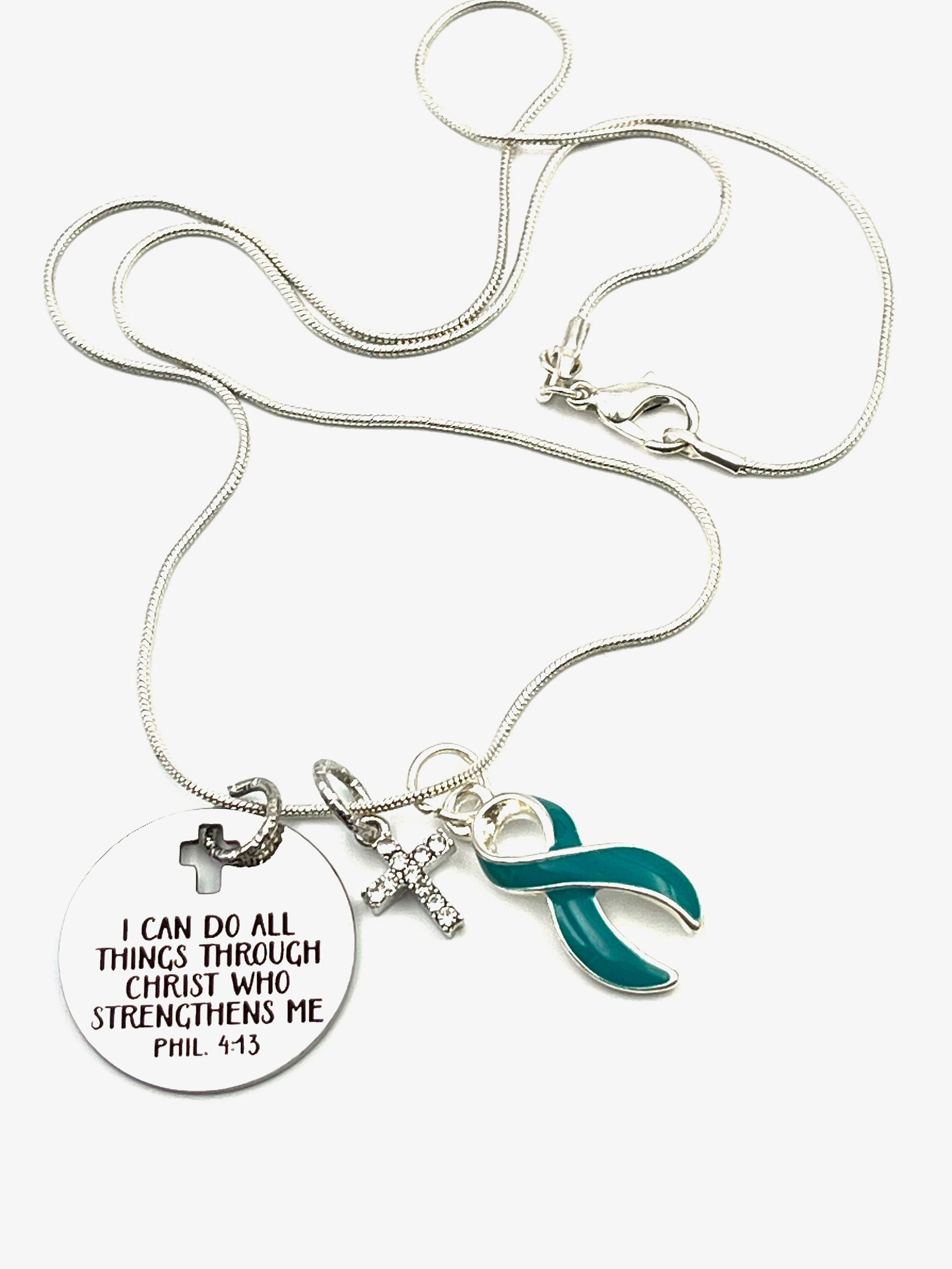 Ovarian Cancer, Myasthenia Gravis, PTSD, Trigeminal Neuralgia Scleroderma Survivor - Teal Ribbon Necklace - I Can All Things Through Christ
