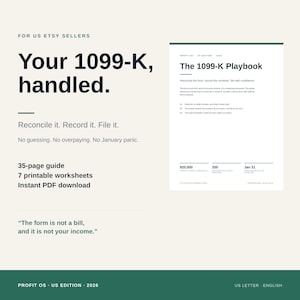 May include: A digital guide titled The 1099-K Playbook for US Etsy sellers. The document includes 35 pages, 7 printable worksheets, and an instant PDF download. It features text about reconciling forms, recording numbers, and filing with confidence.