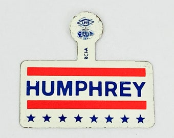Hubert Humphrey Presidential Political Campaign Button