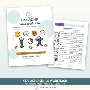 May include: A Kids ADHD Skills Workbook with 40 printable pages for ages 6-12. The cover features colorful icons of faces, a timer, and figures. An interior page shows a My Morning Routine checklist with icons for daily tasks like brushing teeth.