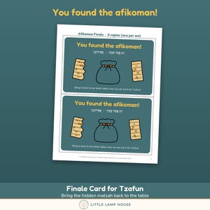 May include: A printable sheet featuring two identical cards with the text You found the afikoman! and illustrations of a drawstring bag and two pieces of matzah. The cards include Hebrew text and instructions to bring the matzah to the Seder table.